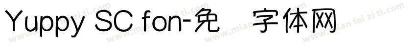 Yuppy SC fon字体转换